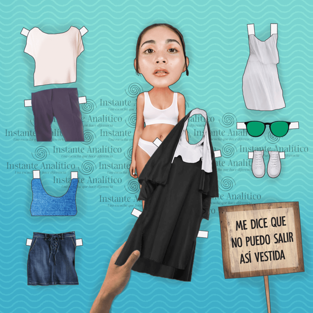 "Me dice que no puedo salir así vestida"